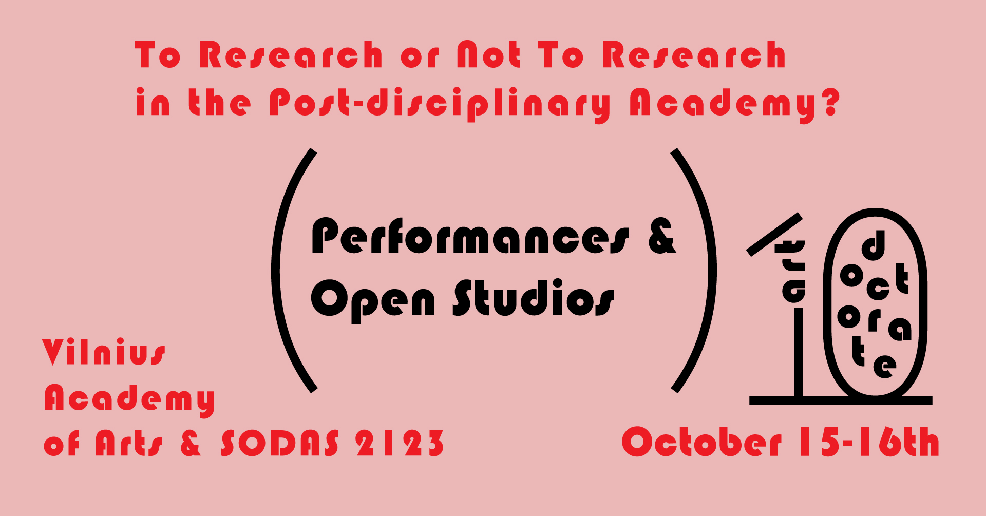 Performansai ir atviros studijos: X-disciplininis kongresas apie meninį tyrimą